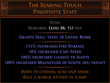 The Searing Touch Pyrophyte Staff