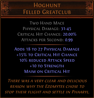 Hoghunt Felled Greatclub