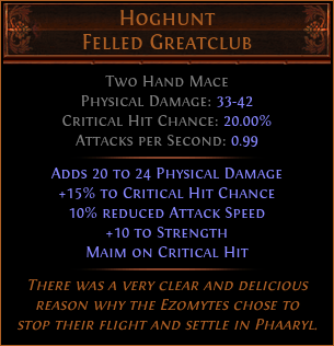 Hoghunt Felled Greatclub